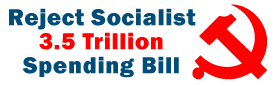 Reject Socialist Spending Bill